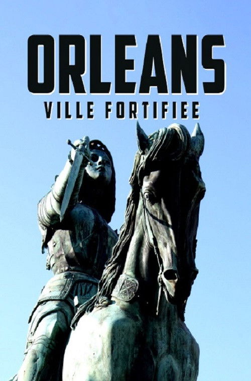 Le siège d'Orléans, la forteresse de Jeanne (2022) poster