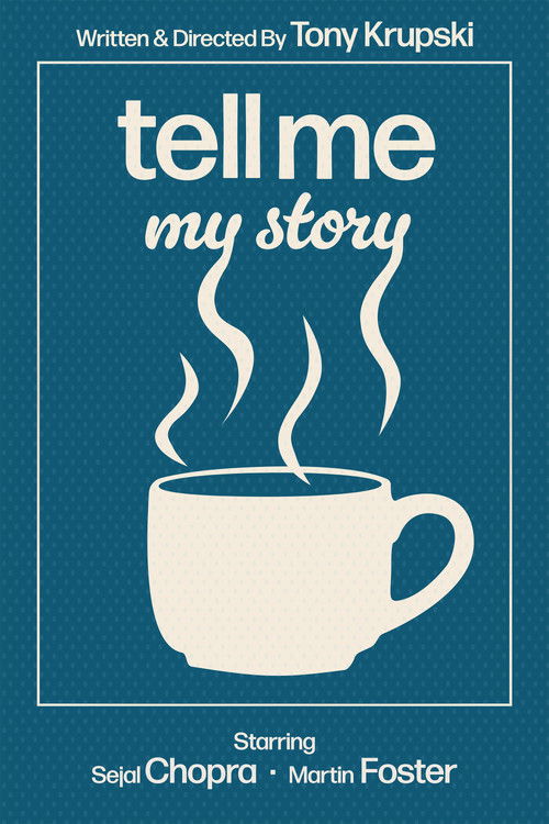Tell Me My Story (2025) poster