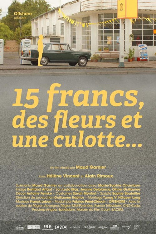 15 Francs, Flowers and Panties (2014) poster