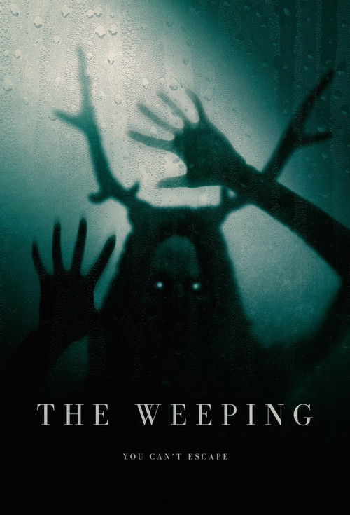 The Weeping poster