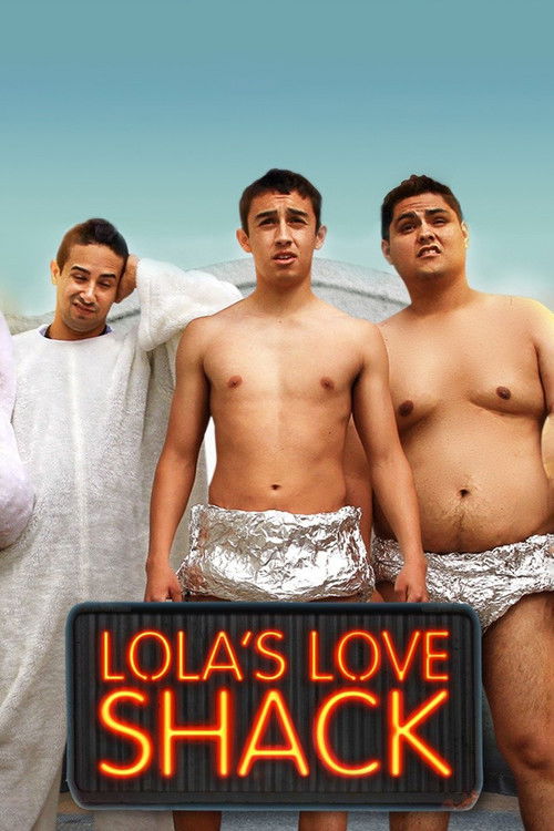 Lola's Love Shack (2013) poster
