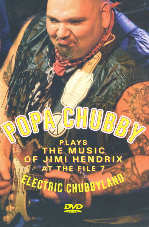 Popa Chubby: Electric Chubbyland (2006) poster