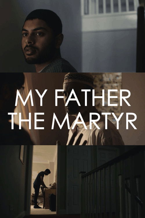 My Father The Martyr (2019) poster