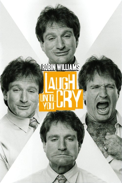 Robin Williams: Laugh Until You Cry (2022) poster