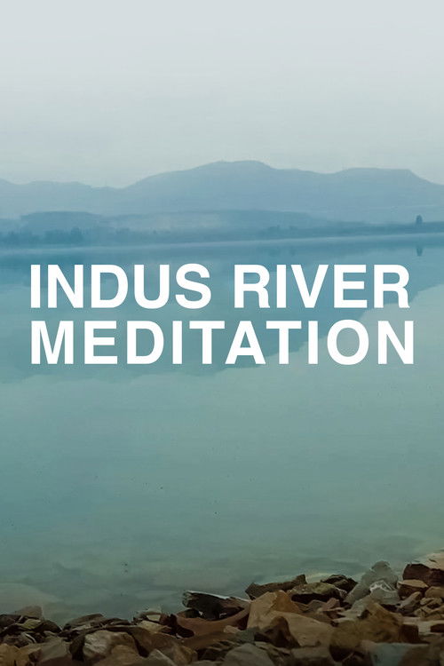 Indus River Meditation (2023) poster