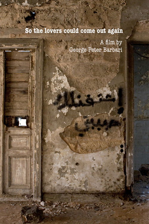 So the Lovers Could Come Out Again poster