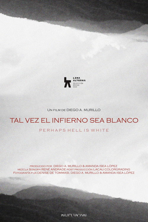 Tal vez el infierno sea blanco (2022) poster