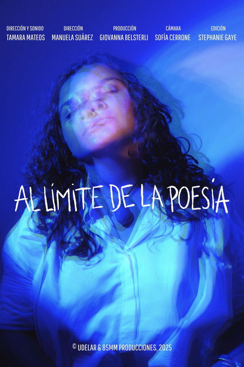 Al Límite de la Poesía (2025) poster