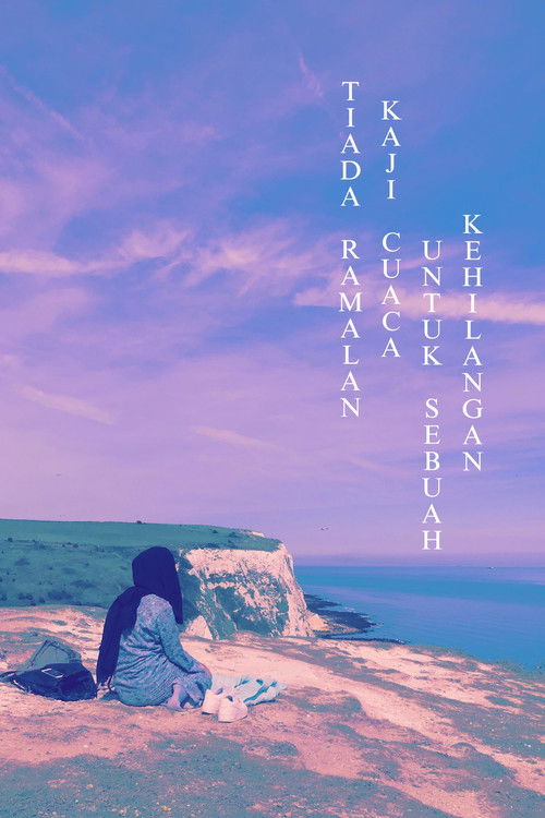 Tiada Ramalan Kaji Cuaca Untuk Sebuah Kehilangan (2025) poster