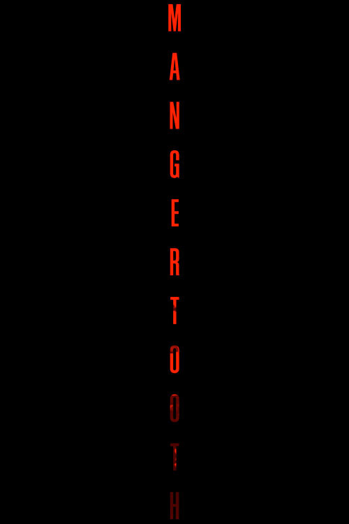Mangertooth (2008) poster