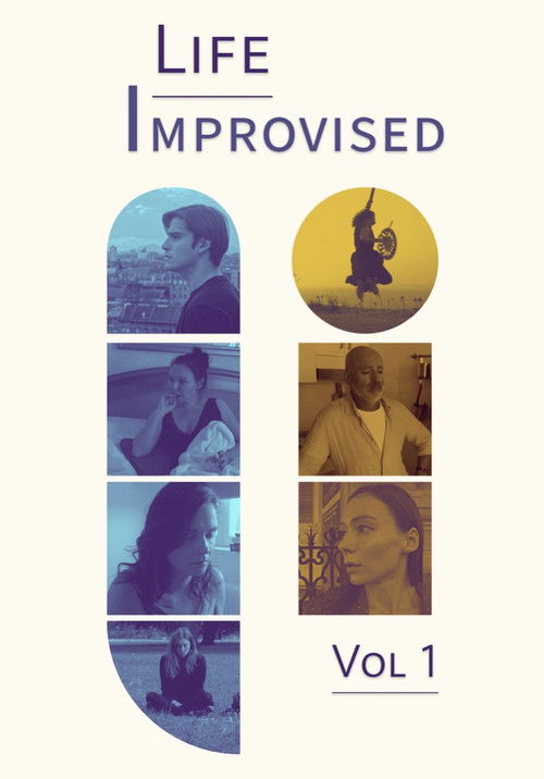 Life Improvised: Volume One (2022) poster