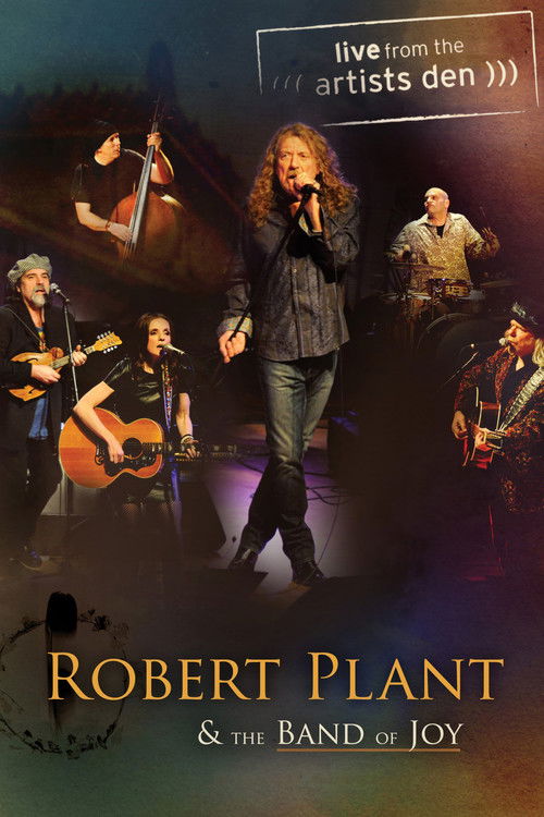 Robert Plant & The Band of Joy - Live from the Artists Den (2012) poster