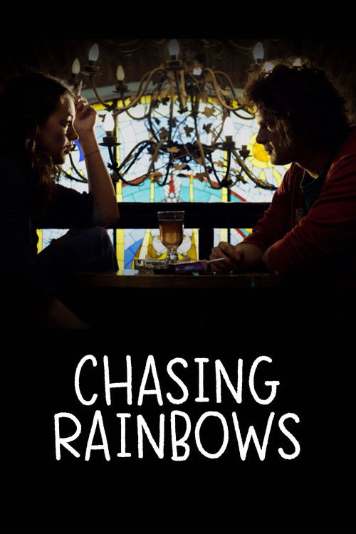 Chasing rainbows (2012) poster