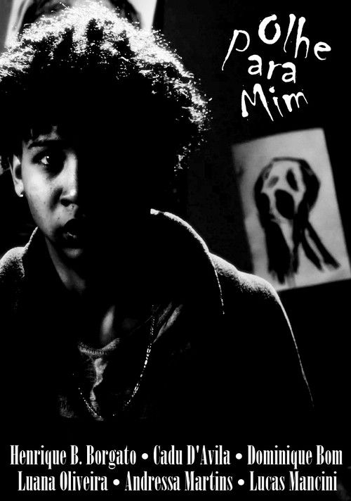 Olhe Para Mim poster