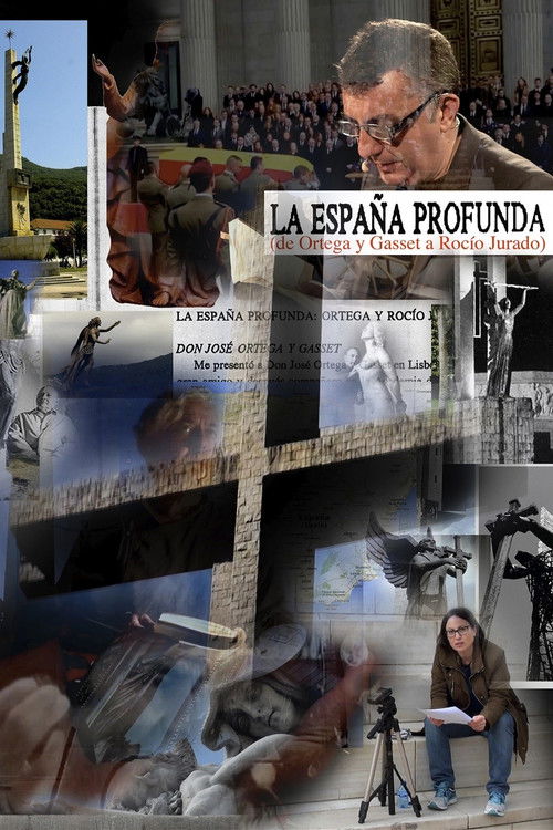 La España Profunda (de Ortega y Gasset a Rocío Jurado) (2018) poster