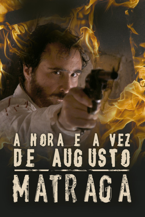 A Hora e a Vez de Augusto Matraga (2011) poster