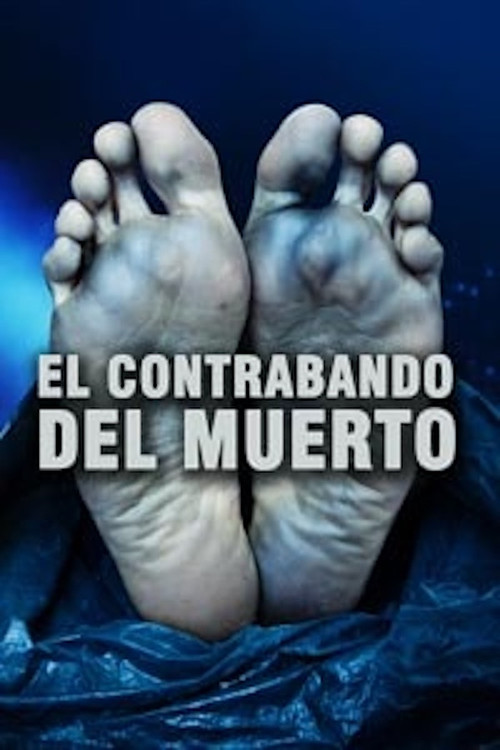 El contrabando del muerto (1997) poster