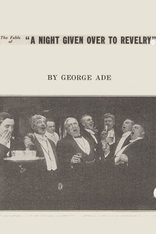The Fable of a Night Given Over to Revelry (1915) poster