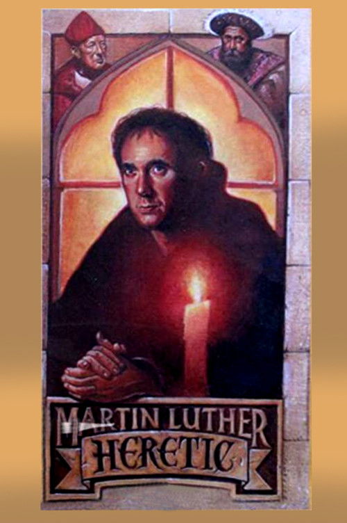 Martin Luther, Heretic (1983) poster