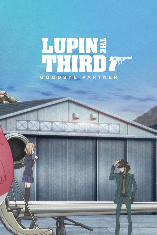 Lupin the Third: Goodbye Partner (2019) poster