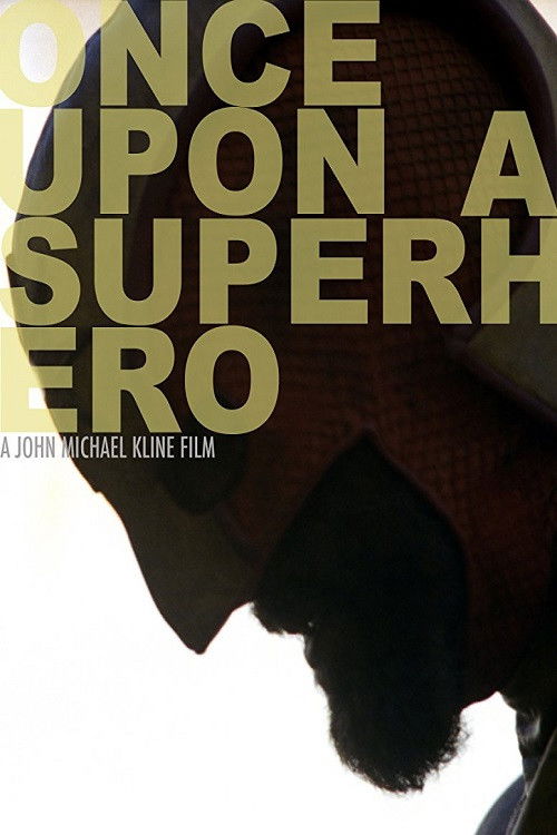 Once Upon a Superhero (2018) poster