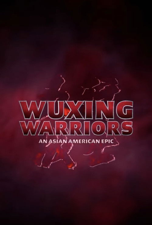 Wuxing Warriors: An Asian-American Epic (2022) poster