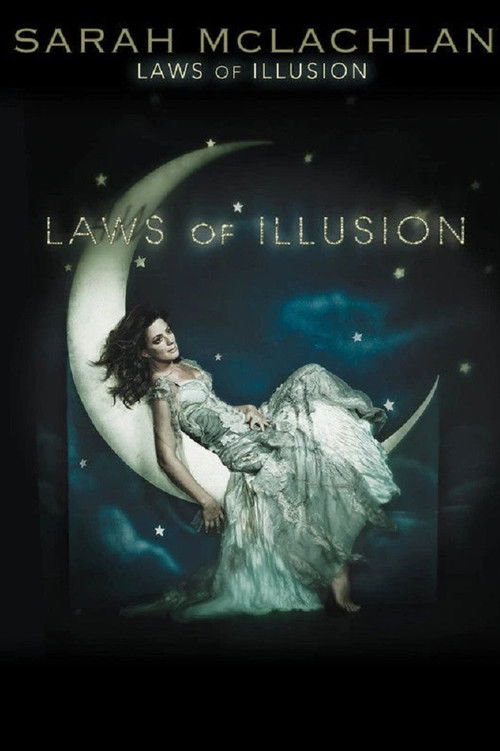 Sarah McLachlan: Laws of Illusion (2010) poster
