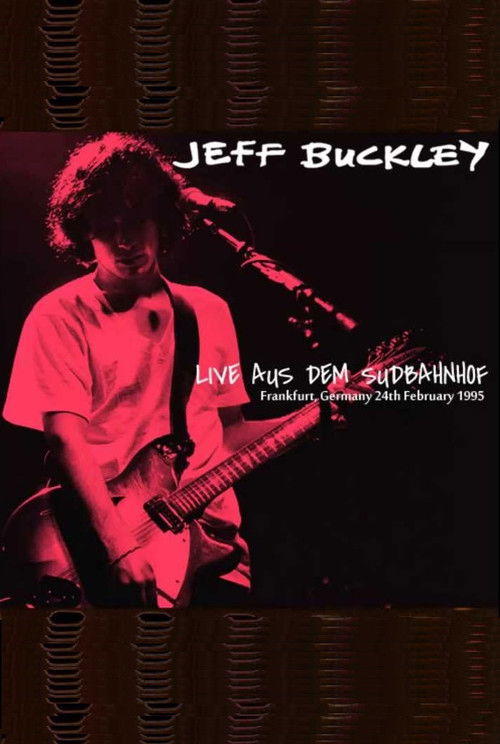 Jeff Buckley: Live in Frankfurt (1995) poster