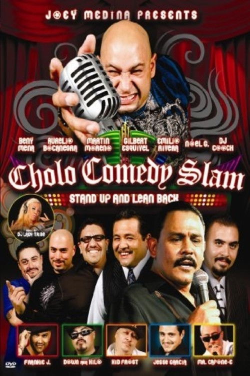 Cholo Comedy Slam: Stand Up and Lean Back (2010) poster