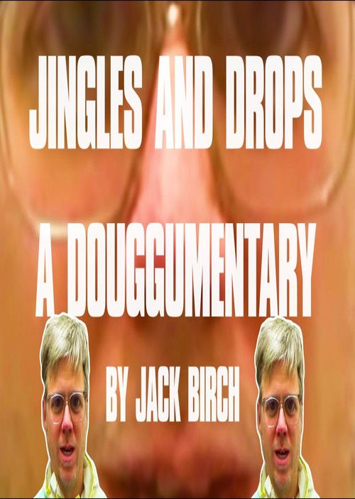 Jingles & Drops: A Douggumentary (2023) poster