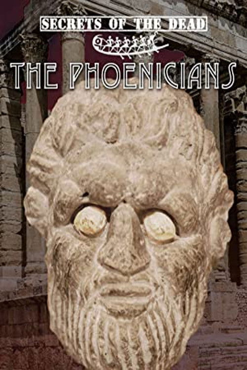 Secrets of the Dead: The Phoenicians (2000) poster
