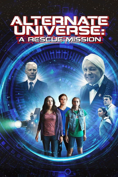 Alternate Universe: A Rescue Mission (2016) poster
