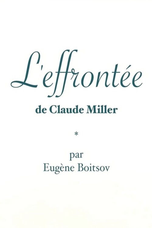 Short Cuts : L'Effrontée de Claude Miller poster