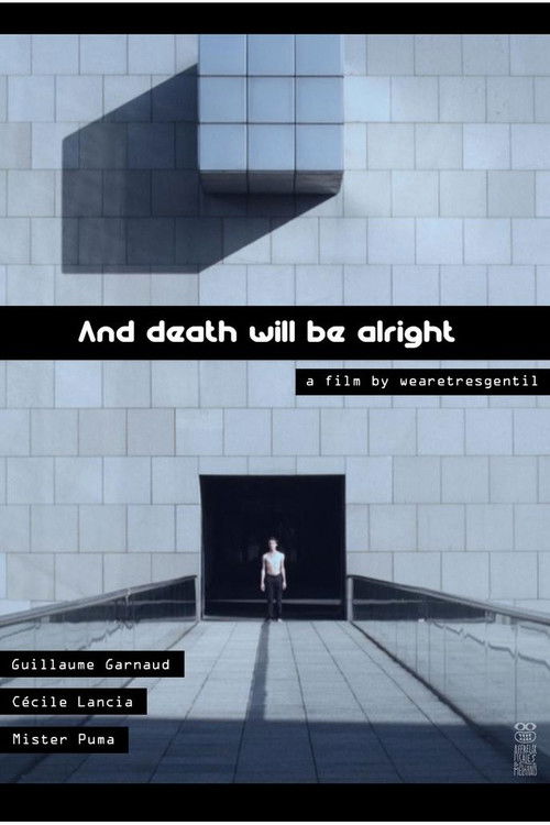And Death Will Be Alright (2013) poster