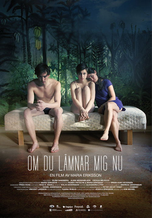 If You Leave Me Now (2014) poster