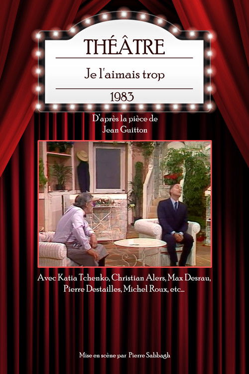 Je l'aimais trop (1983) poster