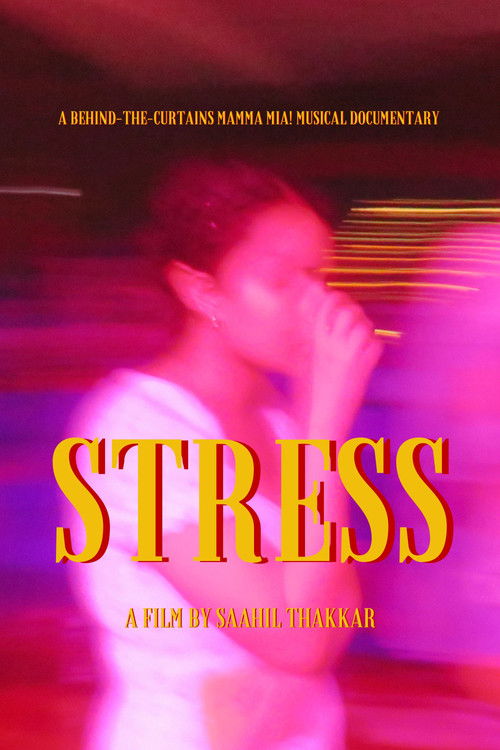Stress: A Mamma Mia! Musical Documentary poster