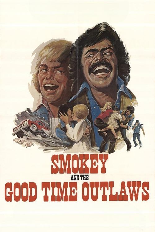 Smokey and the Good Time Outlaws (1978) poster