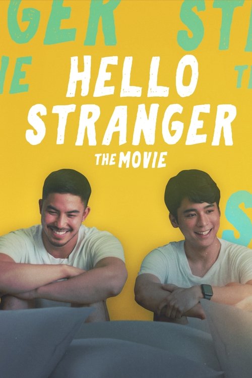 Hello, Stranger: The Movie (2021) poster