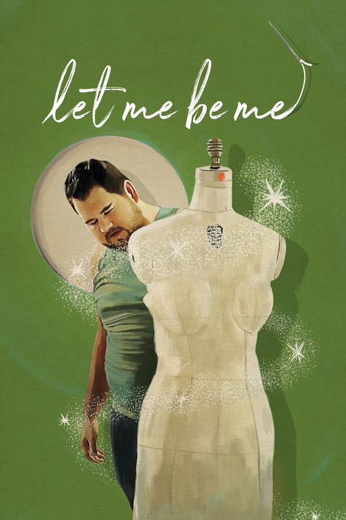 Let Me Be Me (2022) poster