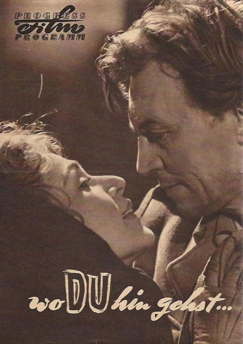 Wo Du hin gehst... (1957) poster