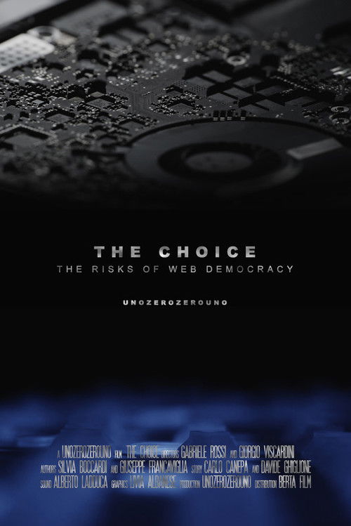The Choice - The Risks of Web Democracy (2018) poster