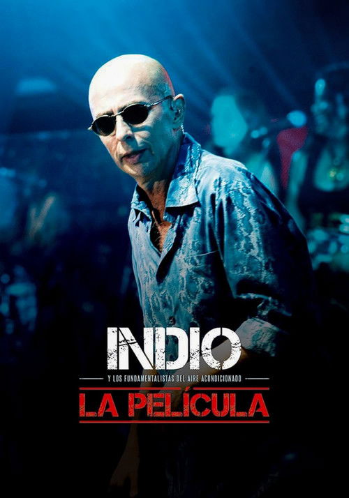 Indio, La Película (2015) poster