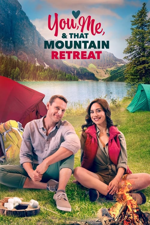 You, Me, and that Mountain Retreat (2023) poster