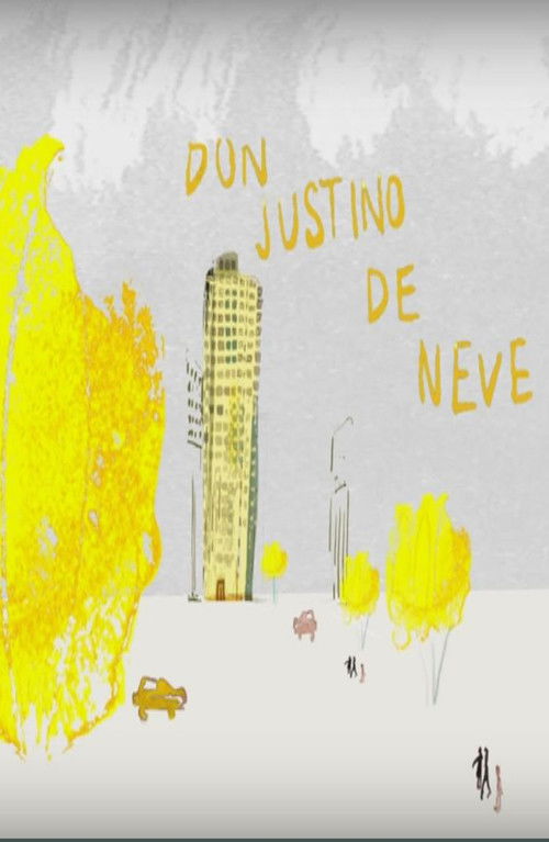 Don Justino de Neve (2011) poster