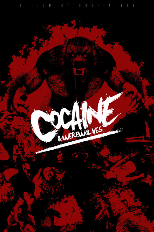 Cocaine & Werewolves (2023) poster