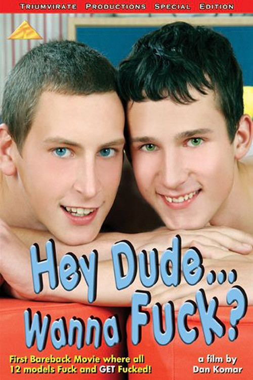 Hey Dude… Wanna Fuck? (2006) poster