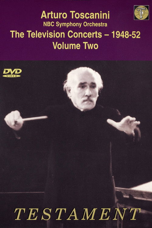Toscanini: The Television Concerts, Vol. 3: Brahms (1948) poster