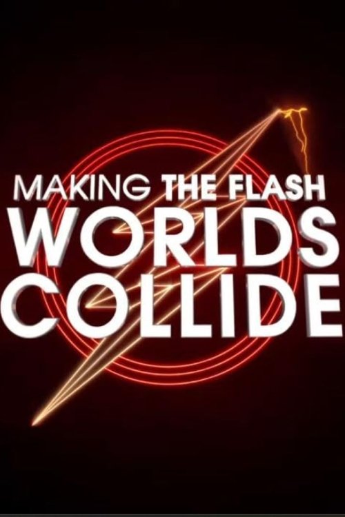 Making The Flash: Worlds Collide (2023) poster