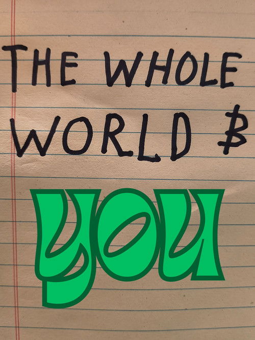 The Whole World and You (2026) poster